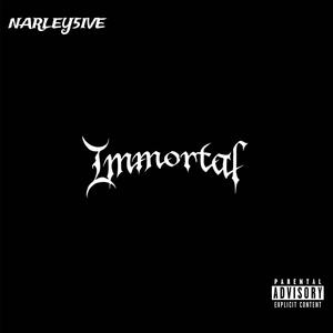 IMMORTAL (Explicit)