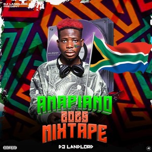 Amapiano 2025 (Mixtape|Explicit)