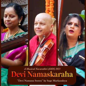 Devi Namskaraha (feat. Jayanthi Kumaresh, Fiddling Monk)