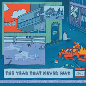 The Year That Never Was (Explicit)