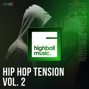 Hip Hop Tension Vol. 2