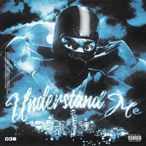 Understand Me (Explicit)