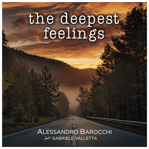 The Deepest Feelings