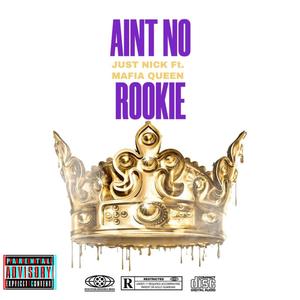 No Rookie (feat. Priscilla) [Explicit]