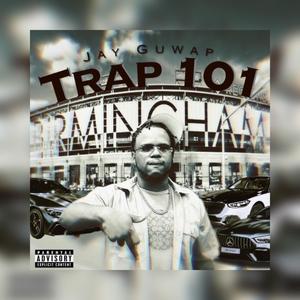 TRAP 101 (Explicit)