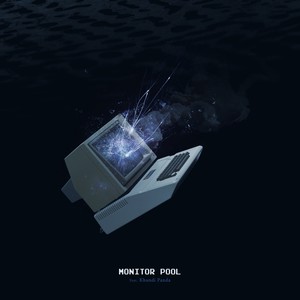 Monitor Pool(Feat. Khundi Panda)