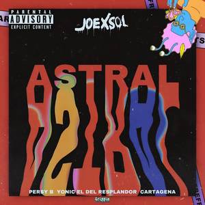 Astral (Explicit)