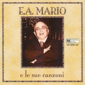 E.A.Mario e le sue canzoni