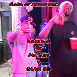 Double-R (feat. Chukk Red) (Explicit)