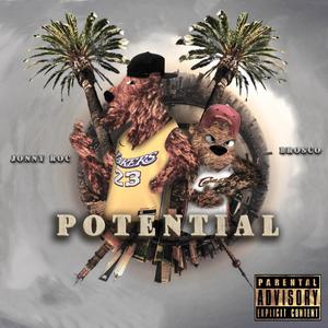 Potential (feat. ElBroscoTheDon) [Explicit]