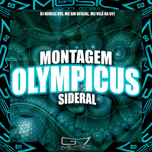 Montagem Olympicus Sideral (Explicit)