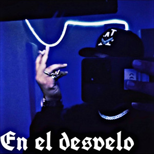 En El Desvelo (Remastered 2024) [Explicit]