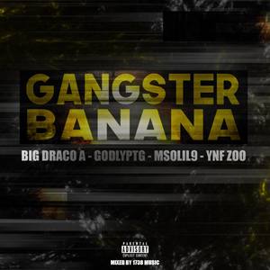 Gangster Banana