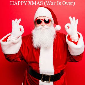 Happy Xmas (War Is Over)