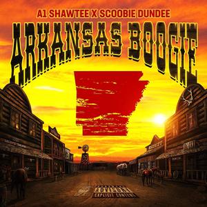Arkansas Boogie (feat. Scoobie Dundee) [Explicit]