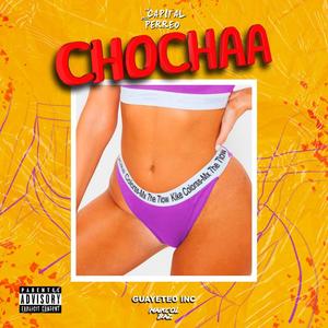 Chochaa(feat. Mx 7he 7low)
