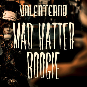 Mad Hatter Boogie (Radio Edit)