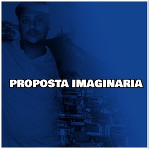Proposta imaginaria (Explicit)