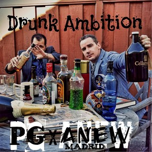 Drunk Ambition (Explicit)