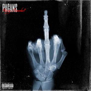 Pagans (Explicit)