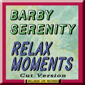 Relax Moments (Cut Version)