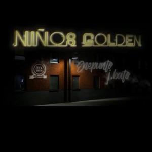 Los Niños Golden (Explicit)