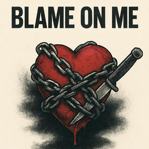 Blame On Me