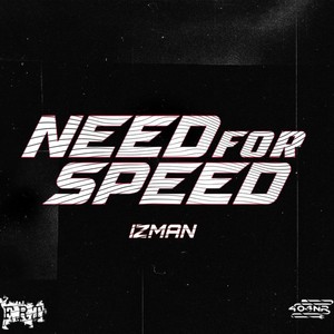 NEED FOR SPEED (Explicit)