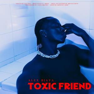 Toxic Friend