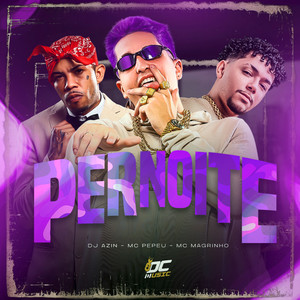 PERNOITE (Explicit)