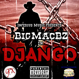 BigMacBZ - Django (Remastered|Explicit)