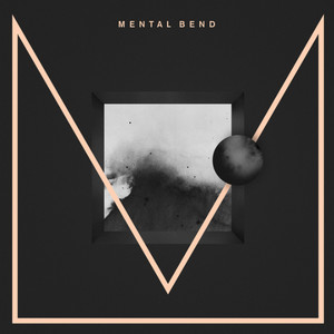 Mental Bend EP