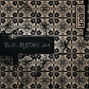 Bcr Mixtape 2014