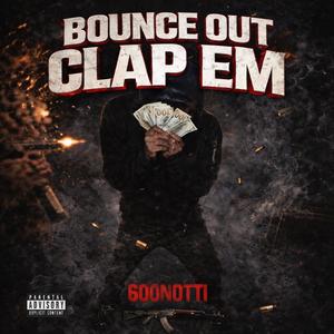 bounce out Clap em (Explicit)