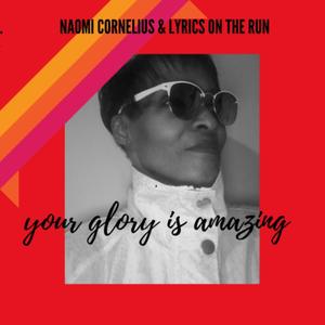 YOUR GLORY IS AMAZING (feat. Jayson Lyric)