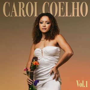 Carol Coelho, Vol. 1