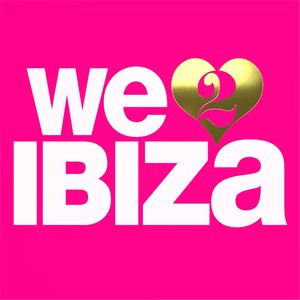 We Love Ibiza, Vol. 2