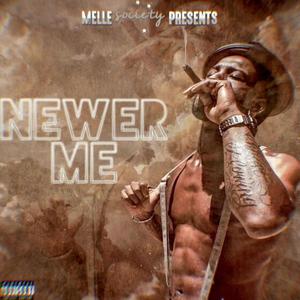 Newer Me (Explicit)