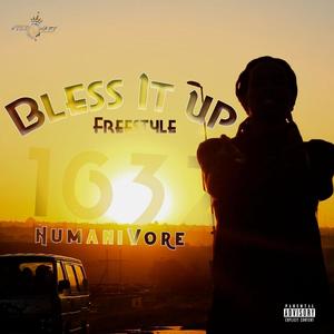 Bless it up freestyle (feat. SibusisoBlessing) [Explicit]