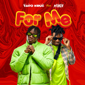 For Me(feat. Mayorkun)