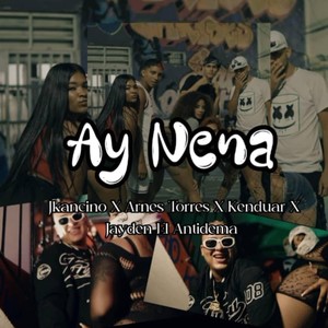 Ay Nena (Explicit)