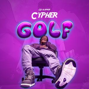 Golf Cypher (Explicit)