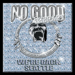 Were Back Seattle (Explicit)