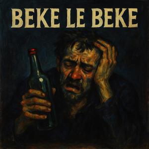 Beke le beke (feat. Hitler SA & Natiey lpk Mchacho)