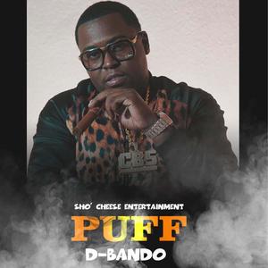 Puff(feat. Lady Kia, Nino Brown & LaLove The Boss)