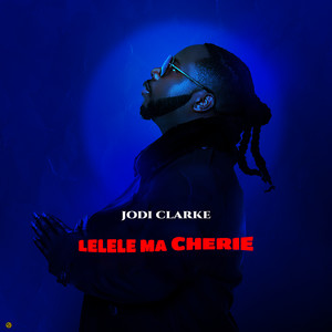 Lelele Ma Cherie (Explicit)