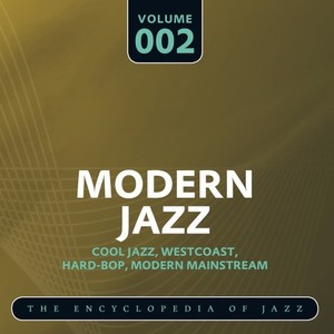 Modern Jazz- The World's Greatest Jazz Collection, Vol. 2