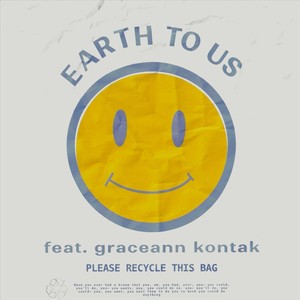 Earth to Us (feat. graceann kontak)