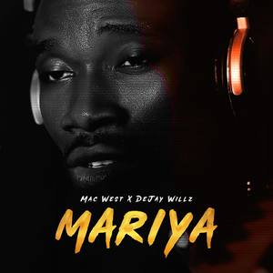 Mariya (feat. Dejay Willz)