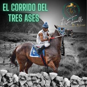 El Corrido del Tres Ases